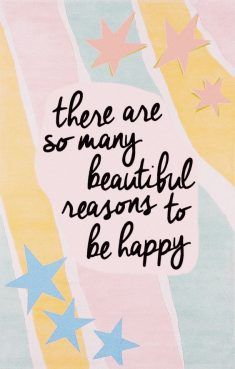 Positive Quotes To Make You Feel Happy