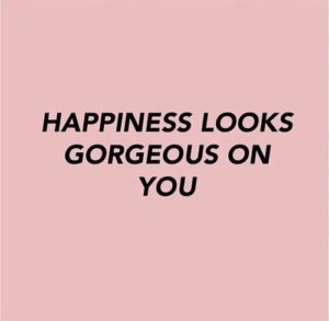 43 Positive Quotes To Make You Feel Happy – Eazy Glam